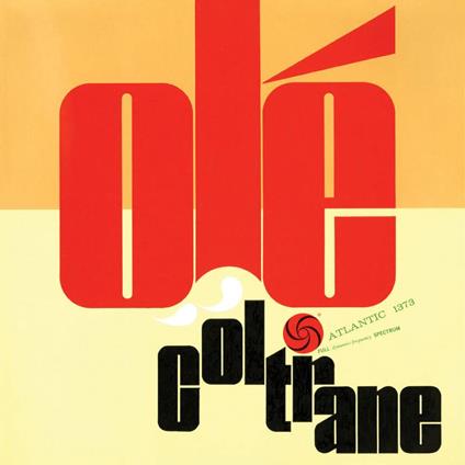 Ole Coltrane - Vinile LP di John Coltrane