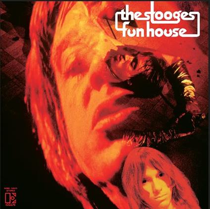 Fun House - Vinile LP di Stooges