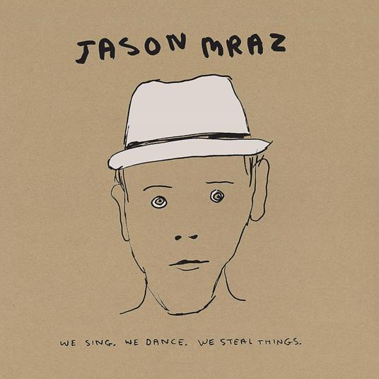 We Sing. We Dance. We Steal Things (Deluxe 3 LP Edition) - Vinile LP di Jason Mraz