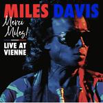 Merci Miles! Live at Vienne