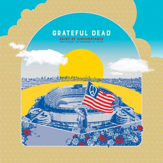 Saint of Circumstance. Giants Stadium, East Rutherford - Vinile LP di Grateful Dead