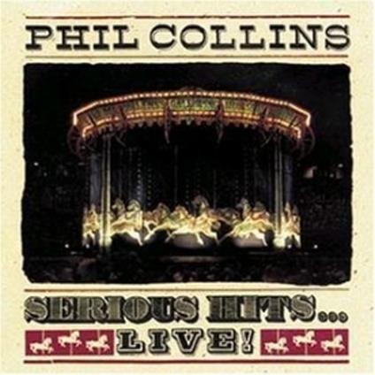 Serious Hits... Live! - Vinile LP di Phil Collins