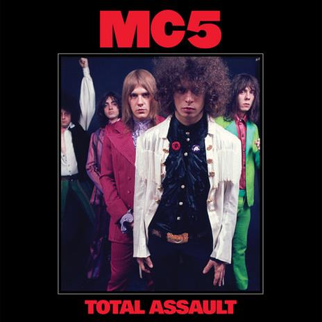 Total Assault (50th Anniversary Edition) - Vinile LP di MC5