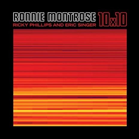 10x10 - CD Audio di Ronnie Montrose