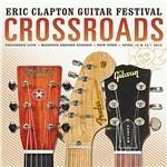 Eric Clapton. Crossroads Guitar Festival 2013 (2 DVD) - DVD di Eric Clapton