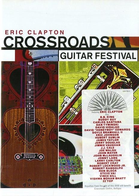 Crossroads Guitar Festival 2004 (2 DVD) - DVD di Eric Clapton