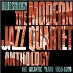 Bluesology - The Modern Jazz Quartet Anthology. The Atlantic Years 1956-1988 - CD Audio di Modern Jazz Quartet