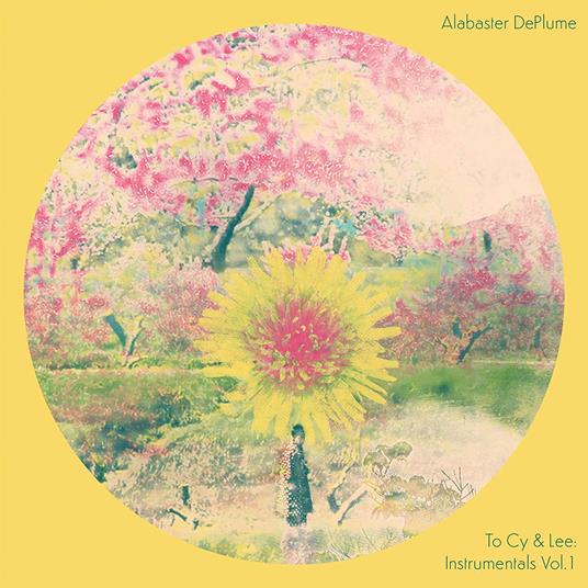 To Cy & Lee. Instrumentals vol.1 - Vinile LP di Alabaster dePlume