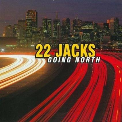 Going North - CD Audio di Twenty Two Jacks