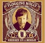 Whiskey on a Sunday - CD Audio + DVD di Flogging Molly