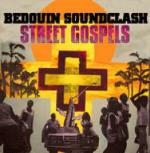 Street Gospel - CD Audio di Bedouin Soundclash