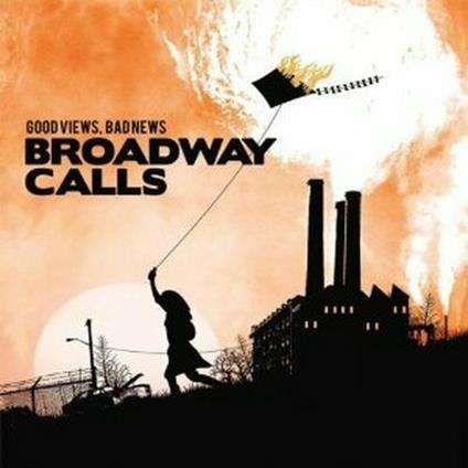 Good Views, Bad News - CD Audio di Broadway Calls