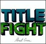 Floral Green - Vinile LP di Title Fight