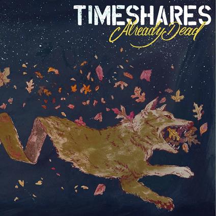 Already Dead - Vinile LP di Timeshares