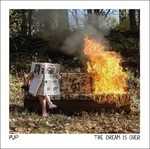 CD The Dream Is Over Pup
