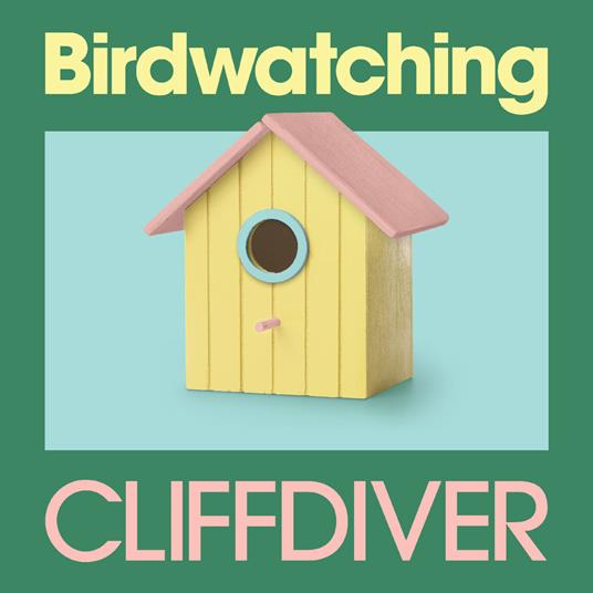 Birdwatching (Baby Blue Bird Vinyl) - Vinile LP di Cliffdiver