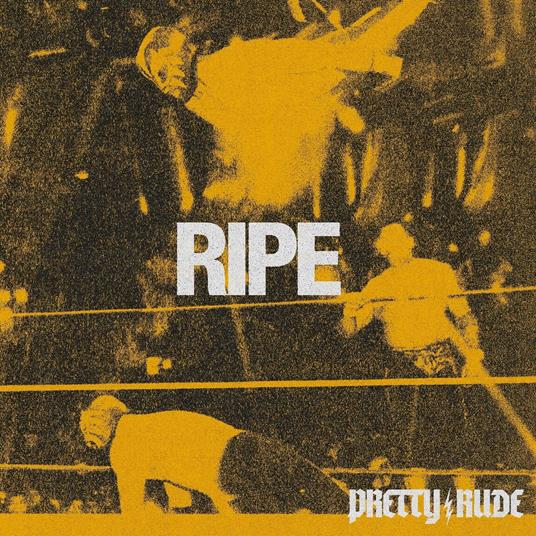 Ripe - Vinile LP di Pretty Rude
