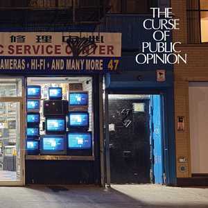 Vinile Curse Of Public Opinion Public Opinion