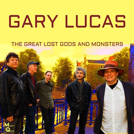 The Great Lost Gods And Monsters - Vinile LP di Gary Lucas