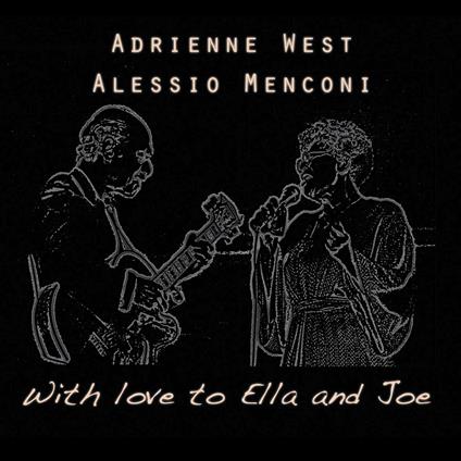 With Love to Ella and Joe - CD Audio di Alessio Menconi,Adrienne West
