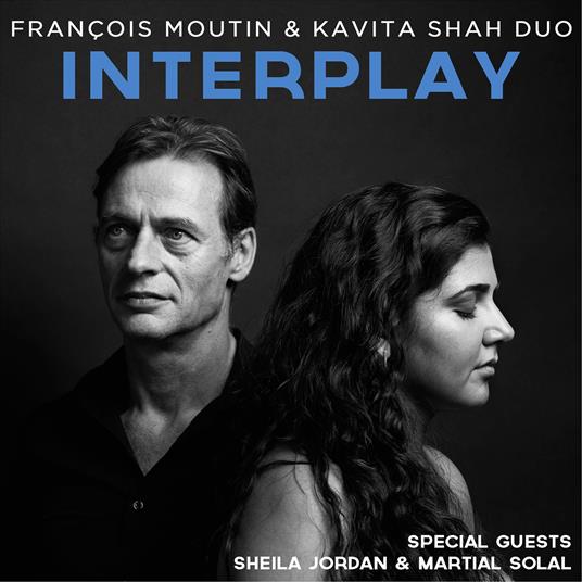 Interplay - CD Audio di François Moutin,Kavita Shah
