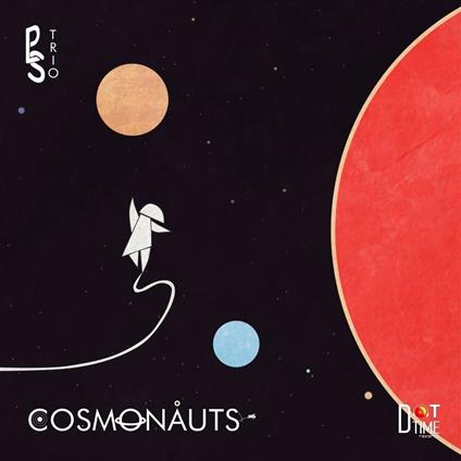 Cosmonauts - CD Audio di PLS Trio