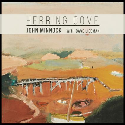 Herring Cove - CD Audio di John Minnock