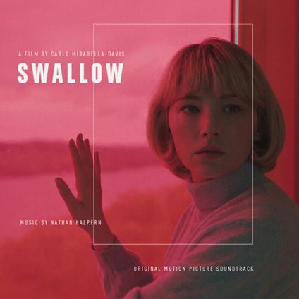 Swallow Ost (Unexpected Colored Vinyl) - Vinile LP di Swallow