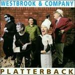 Platterback - CD Audio di Westbrook Trio