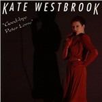 Goodbye Peter Lorre - CD Audio di Kate Westbrook