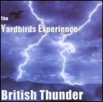 British Thunder - CD Audio di Yardbirds Experience