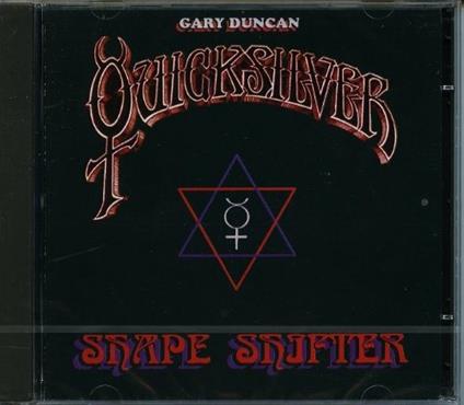 Shape Shifter - CD Audio di Gary Duncan's Quicksilver