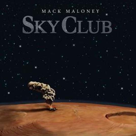 Sky Club - CD Audio di Mack Maloney