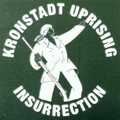 Insurrection - CD Audio di Kronstadt Uprising