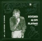 Live at the Mistake in Cleveland vol.2 - CD Audio di Divided Alien