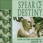 Live at the National Lond - CD Audio di Spear of Destiny