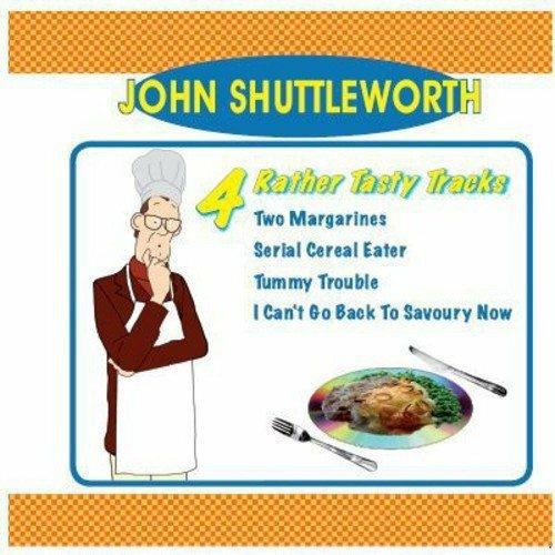 4 Rather Tasty Tracks - CD Audio Singolo di John Shuttleworth