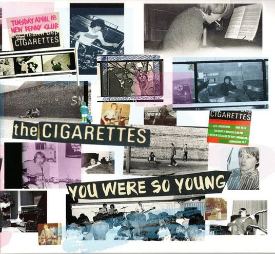 You Were So Young (White Coloured Vinyl) - Vinile LP di Cigarettes