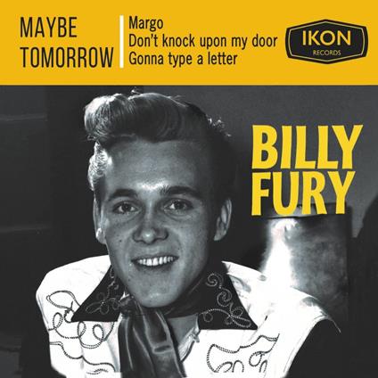 Maybe Tomorrow Ep - Vinile LP di Billy Fury