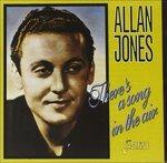 There's A Song In The Air - CD Audio di Allan Jones