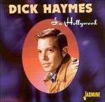 Dick Haymes-In Hollywood - CD Audio di Dick Haymes