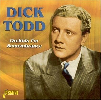 Dick Todd-Orchids For Remembrance - CD Audio di Dick Todd