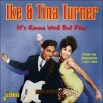 It's Gonna Work Out Fine - CD Audio di Tina Turner,Ike Turner
