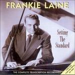 Frankie Laine-Setting The Standard - The