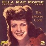 Morse Code - CD Audio di Ella Mae Morse