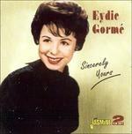 Sincerely Yours - CD Audio di Eydie Gormé