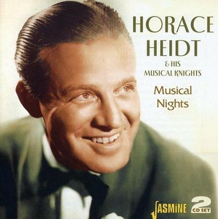 Musical Nights - CD Audio di Horace Heidt