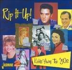 Rip it Up! Kickin' Away the 50's - CD Audio