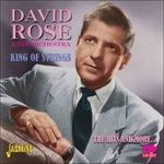King of Strings. The Hits and More... - CD Audio di David Rose