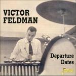Victor Feldman-Departure Dates - CD Audio di Victor Feldman